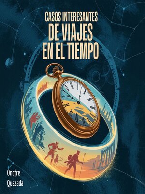 cover image of Casos Interesantes de Viajes En El Tiempo